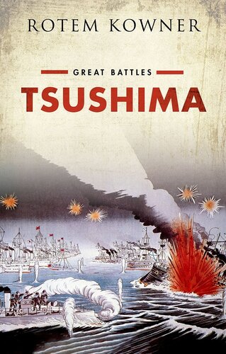 Tsushima: Great Battles Series (PDF/EPUB Version)