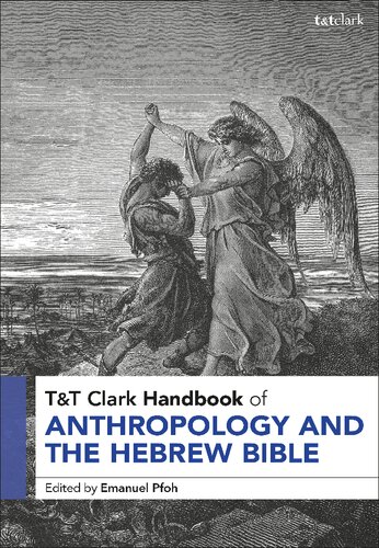 T&T Clark Handbook of Anthropology and the Hebrew Bible (PDF/EPUB Version)