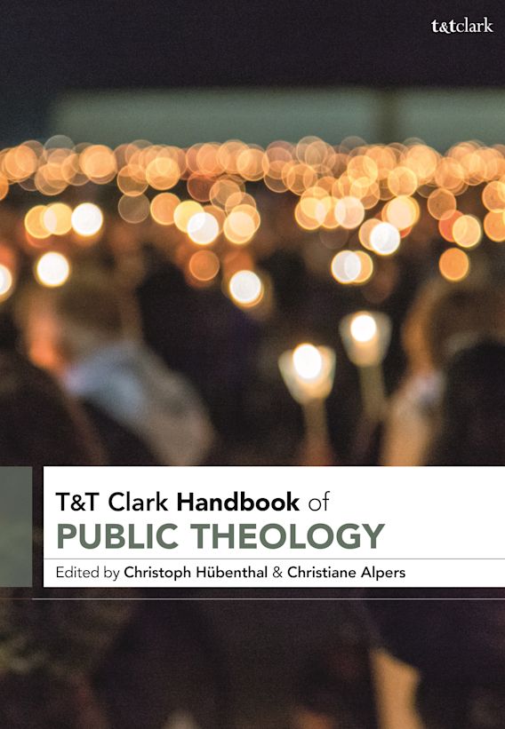 T&T Clark Handbook of Public Theology (PDF/EPUB Version)