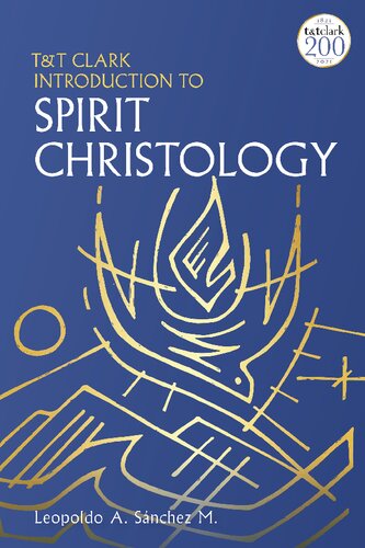 T&T Clark Introduction to Spirit Christology (PDF/EPUB Version)