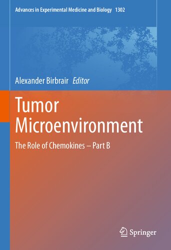 Tumor Microenvironment: The Role of Chemokines – Part B (Advances in Experimental Medicine and Biology) (PDF/EPUB Version)