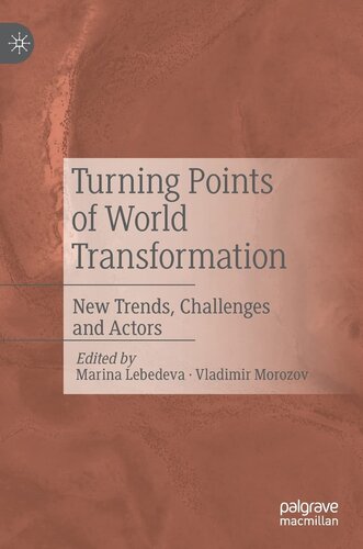 Turning Points of World Transformation: New Trends, Challenges and Actors (PDF/EPUB Version)