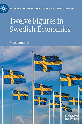 Twelve Figures in Swedish Economics (PDF/EPUB Version)
