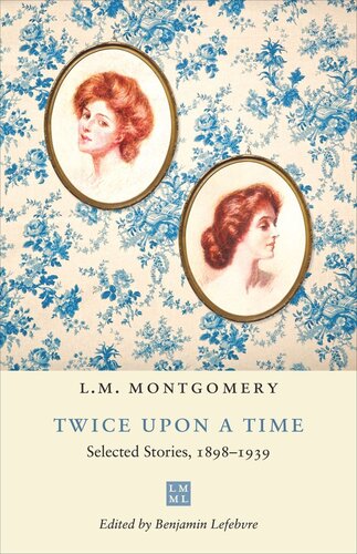 Twice upon a Time: Selected Stories, 1898–1939 (PDF/EPUB Version)
