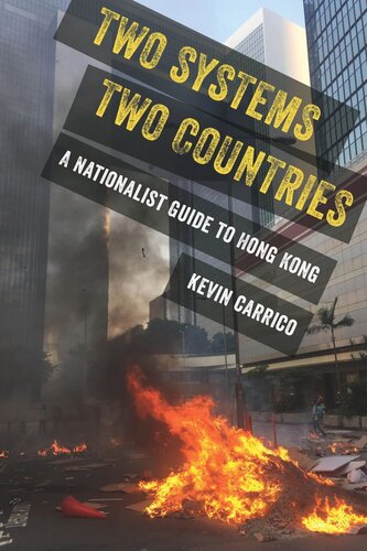 Two Systems, Two Countries: A Nationalist Guide to Hong Kong (PDF/EPUB Version)