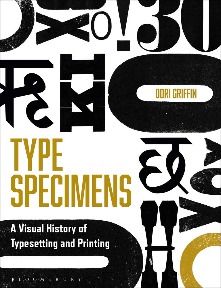 Type Specimens: A Visual History of Typesetting and Printing (PDF/EPUB Version)
