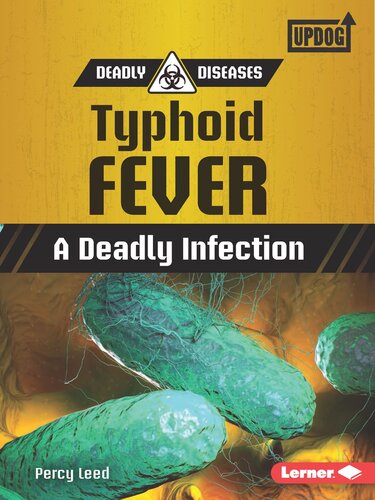 Typhoid Fever: A Deadly Infection (PDF/EPUB Version)