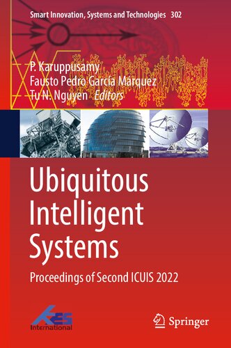 Ubiquitous Intelligent Systems: Proceedings of Second ICUIS 2022 (PDF/EPUB Version)