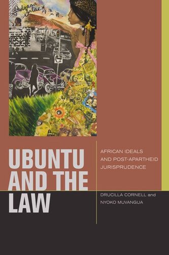 uBuntu and the Law: African Ideals and Postapartheid Jurisprudence (PDF/EPUB Version)