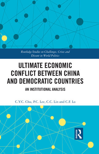 Ultimate Economic Conflict between China and Democratic Countries (PDF/EPUB Version)