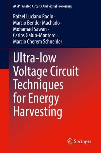 Ultra-low Voltage Circuit Techniques for Energy Harvesting (PDF/EPUB Version)