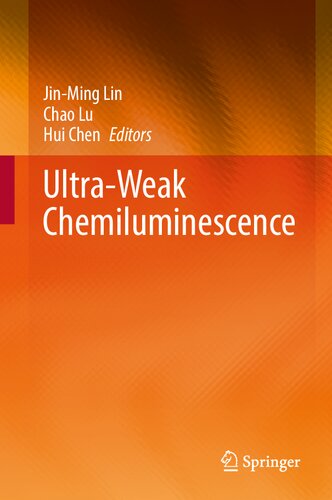 Ultra-Weak Chemiluminescence (PDF/EPUB Version)