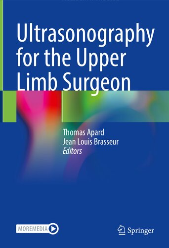 Ultrasonography for the Upper Limb Surgeon (PDF/EPUB Version)