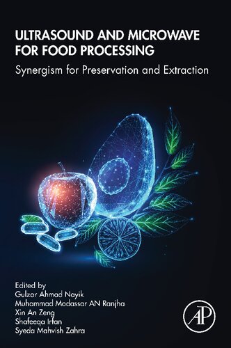 Ultrasound and Microwave for Food Processing: Synergism for Preservation and Extraction (PDF/EPUB Version)