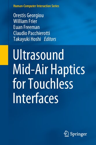 Ultrasound Mid-Air Haptics for Touchless Interfaces (Human–Computer Interaction Series) (PDF/EPUB Version)