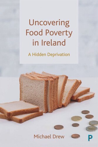 Uncovering Food Poverty in Ireland: A Hidden Deprivation (PDF/EPUB Version)