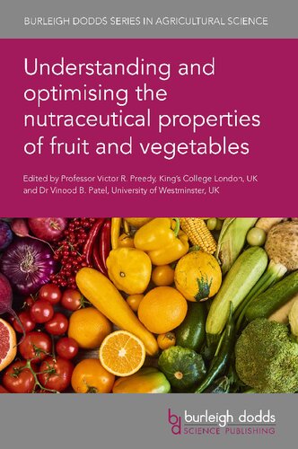 Understanding and optimising the nutraceutical properties of fruit and vegetables (PDF/EPUB Version)