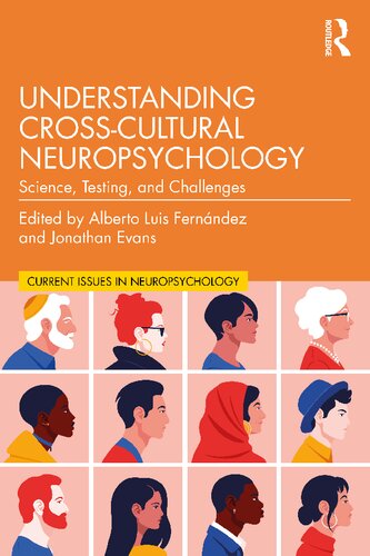 Understanding Cross-Cultural Neuropsychology: Science, Testing, and Challenges (PDF/EPUB Version)