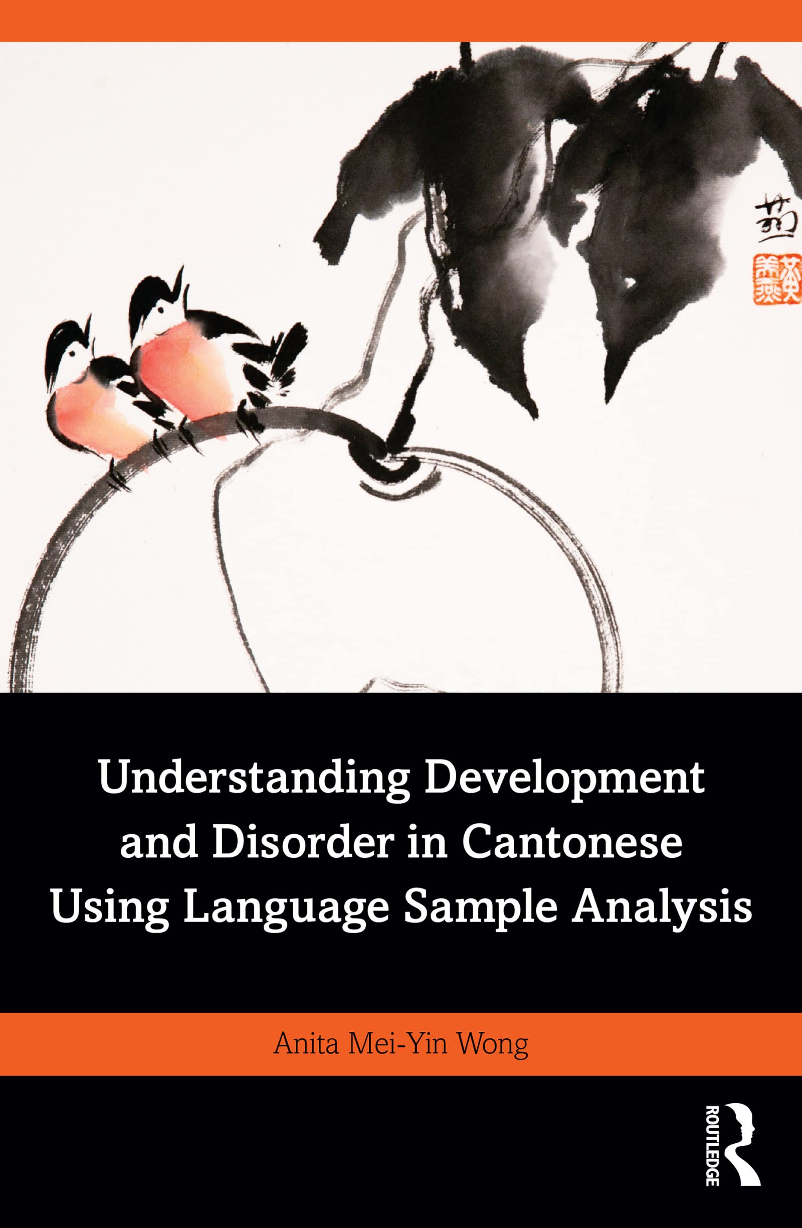 Understanding Development and Disorder in Cantonese using Language Sample Analysis (PDF/EPUB Version)