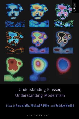 Understanding Flusser, Understanding Modernism (PDF/EPUB Version)