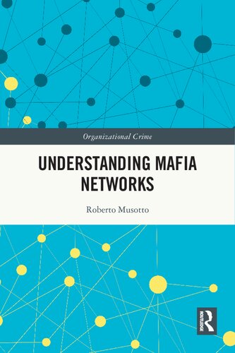 Understanding Mafia Networks (PDF/EPUB Version)