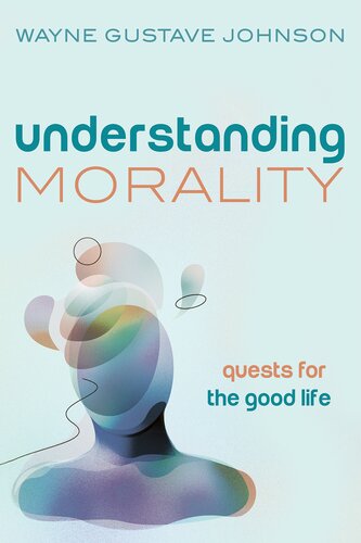 Understanding Morality (PDF/EPUB Version)