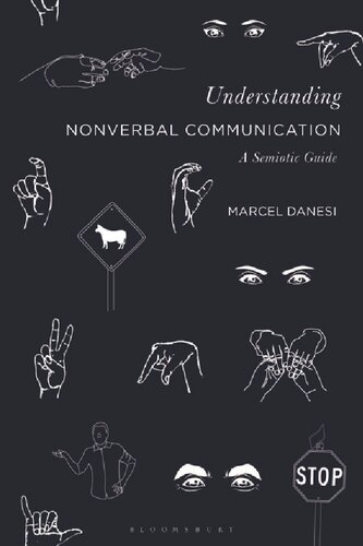 Understanding Nonverbal Communication: A Semiotic Guide (PDF/EPUB Version)