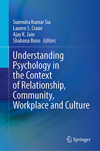Understanding Psychology in the Context of Relationship, Community, Workplace and Culture (PDF/EPUB Version)
