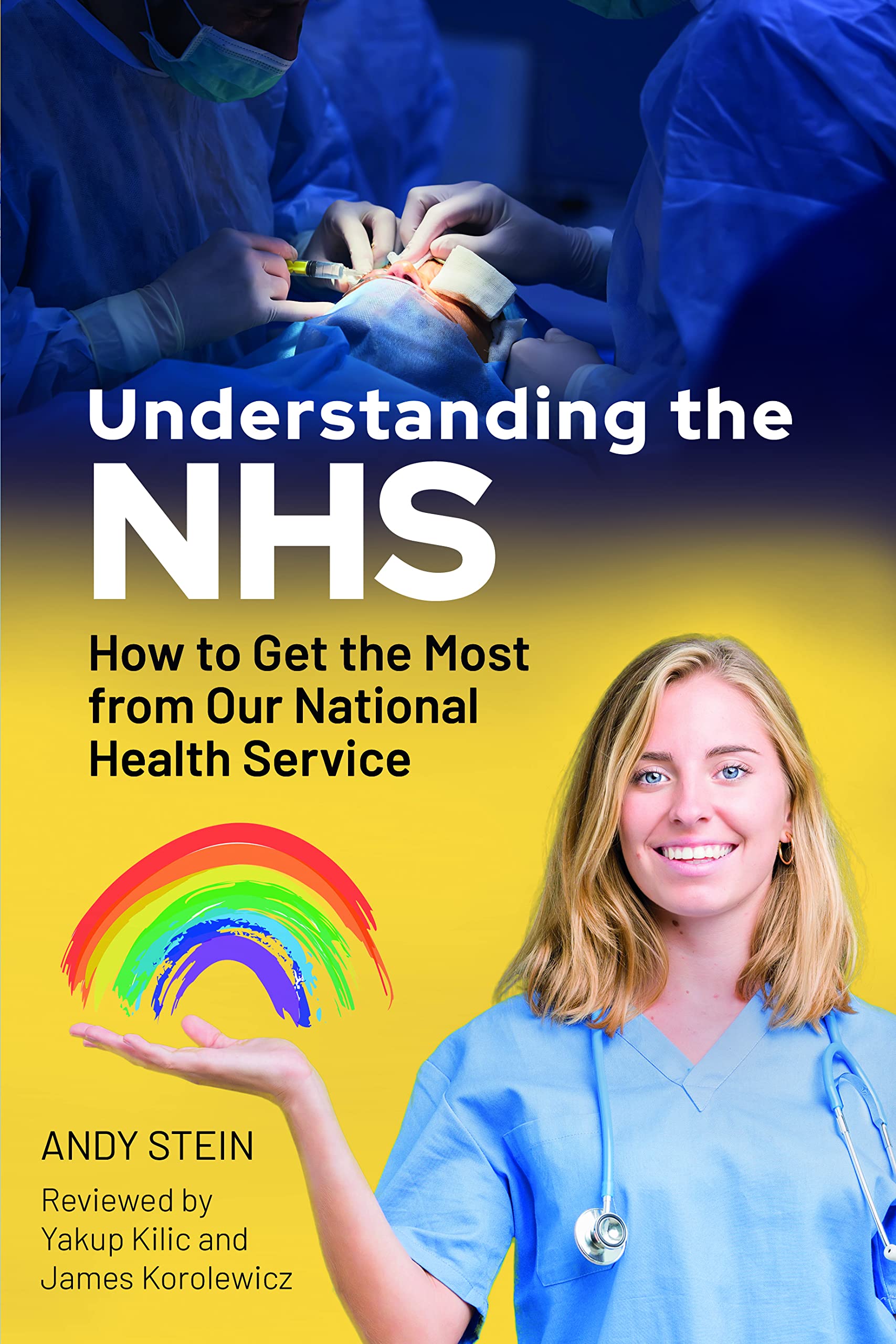 Understanding the NHS: How to Get the Most from Our National Health Service (PDF/EPUB Version)