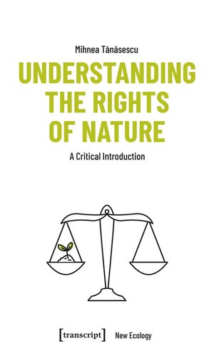 Understanding the Rights of Nature: A Critical Introduction (PDF/EPUB Version)