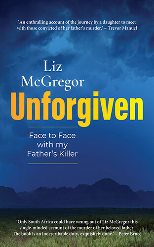 Unforgiven: Face to Face with my Father's Killer (PDF/EPUB Version)