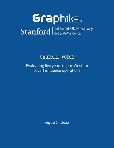 Unheard Voice: Evaluating five years of pro-Western covert influence operations (PDF/EPUB Version)
