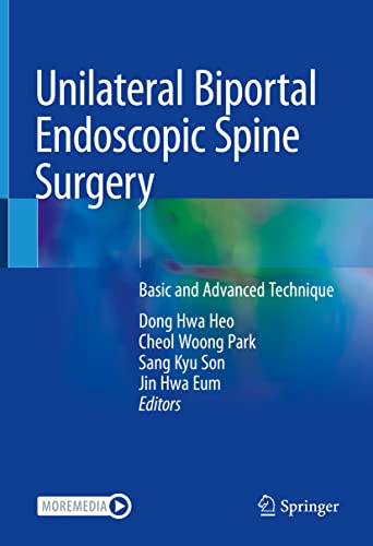 Unilateral Biportal Endoscopic Spine Surgery: Basic and Advanced Technique (PDF/EPUB Version)