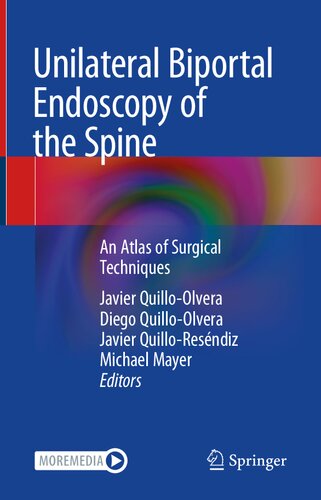Unilateral Biportal Endoscopy of the Spine: An Atlas of Surgical Techniques (PDF/EPUB Version)
