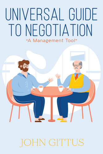 Universal Guide to Negotiation: “A Management Tool” (PDF/EPUB Version)