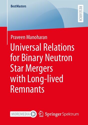 Universal Relations for Binary Neutron Star Mergers with Long-lived Remnants (BestMasters) (PDF/EPUB Version)