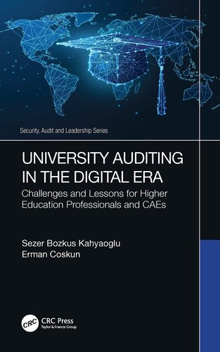 University Auditing in the Digital Era: Challenges and Lessons for Higher Education Professionals and CAEs (PDF/EPUB Version)