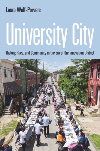 University City: History, Race, and Community in the Era of the Innovation District (PDF/EPUB Version)