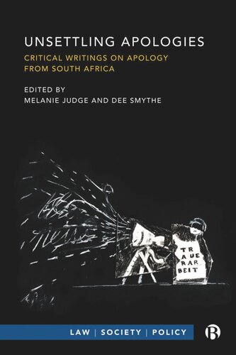 Unsettling Apologies: Critical Writings on Apology from South Africa (PDF/EPUB Version)