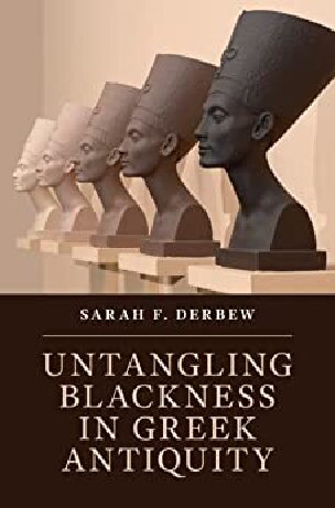 Untangling Blackness in Greek Antiquity (PDF/EPUB Version)
