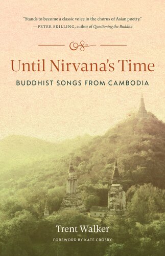 Until Nirvana's Time: Buddhist Poems from Cambodia (PDF/EPUB Version)