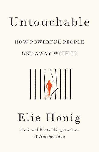Untouchable: How Powerful People Get Away With It (PDF/EPUB Version)