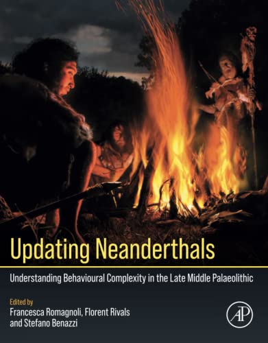 Updating Neanderthals: Understanding Behavioural Complexity in the Late Middle Palaeolithic (PDF/EPUB Version)