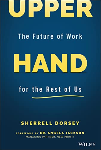 Upper Hand: The Future of Work for the Rest of Us (PDF/EPUB Version)