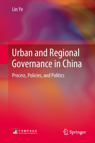 Urban and Regional Governance in China: Process, Policies, and Politics (PDF/EPUB Version)