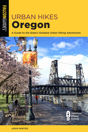 Urban Hikes Oregon: A Guide to the State's Greatest Urban Hiking Adventures (PDF/EPUB Version)