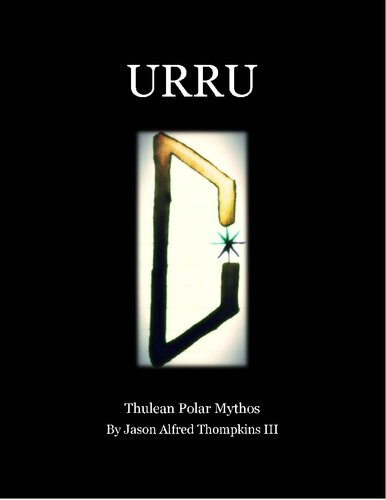 URRU: Thulean Polar Mythos (PDF/EPUB Version)
