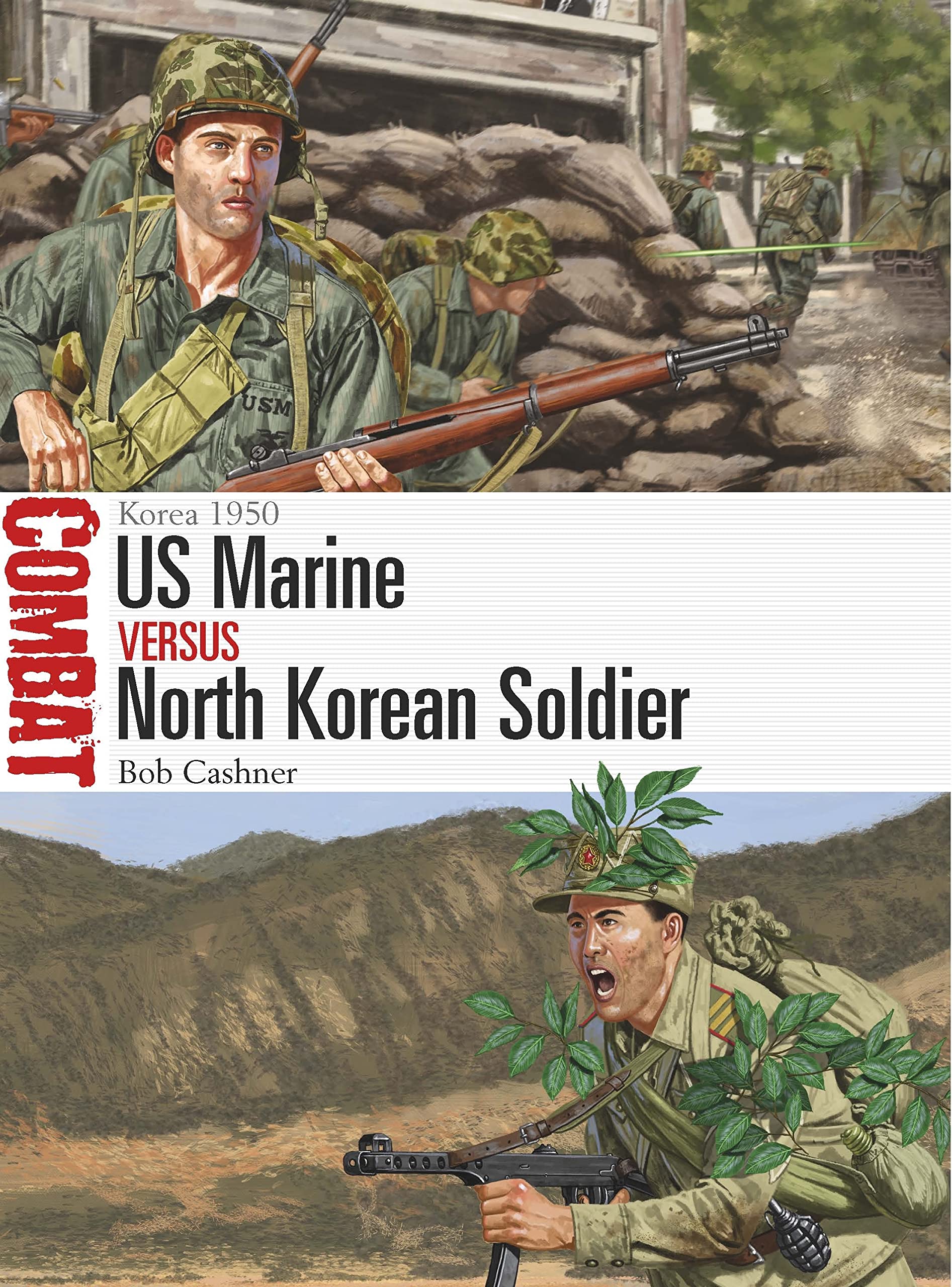 US Marine vs North Korean Soldier: Korea 1950 (Combat) (PDF/EPUB Version)