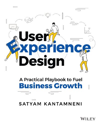 User Experience Design: A Practical Playbook to Fuel Business Growth (PDF/EPUB Version)