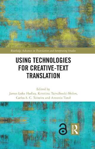 Using Technologies for Creative-Text Translation (PDF/EPUB Version)
